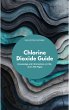 Chlorine Dioxide Guide Knowledge and... - Bild 1