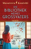 Die Bibliothek meines Großvaters (eBook, ePUB) Die Bibliothek meines Großvaters (eBook, ePUB)