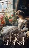 Das höfliche Gespenst (eBook, ePUB) Das höfliche Gespenst (eBook, ePUB)