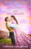Der Viscount und Vagabund (eBook, ePUB) Der Viscount und Vagabund (eBook, ePUB)