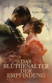 Das Blüthenalter der Empfindung (eBook, ePUB) Das Blüthenalter der Empfindung (eBook, ePUB)