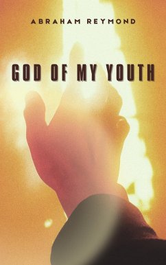 God of My Youth (Praise & Worship Collection, #2) (eBook, ePUB) Cover God of My Youth (Praise & Worship Collection, #2) (eBook, ePUB)