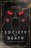 Society of Death. Von Rache verführt (eBook, ePUB) Society of Death. Von Rache verführt (eBook, ePUB)