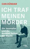 Ich traf meinen Mörder (eBook, ePUB) Ich traf meinen Mörder (eBook, ePUB)