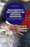 RILEVAMENTO E TRATTAMENTO DEL REFLUSSO SILENZIOSO (eBook, ePUB)