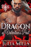 The Dragon of Valentine's Past (Dragons of Fate, #5) (eBook, ePUB) The Dragon of Valentine's Past (Dragons of Fate, #5) (eBook, ePUB)