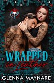 Wrapped In Leather (eBook, ePUB)