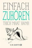 Einfach zuhören (eBook, ePUB) Einfach zuhören (eBook, ePUB)
