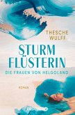 Die Frauen von Helgoland. Sturmflüsterin (eBook, ePUB) Die Frauen von Helgoland. Sturmflüsterin (eBook, ePUB)