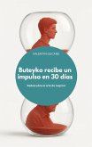 Buteyko recibe un impulso en 30 días Redescubre el arte de respirar (eBook, ePUB)