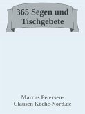 365 Segen und Tischgebete (eBook, ePUB) 365 Segen und Tischgebete (eBook, ePUB)