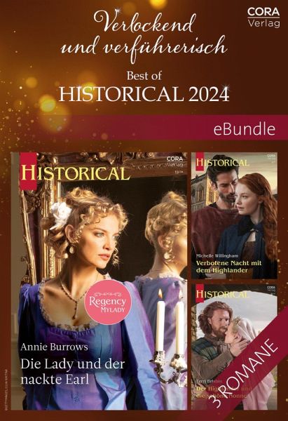 Verlockend und verführerisch - Best of Historical 2024 (eBook, ePUB) Verlockend und verführerisch - Best of Historical 2024 (eBook, ePUB)