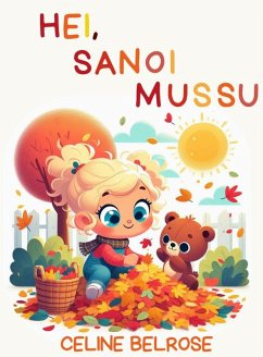 Hei, sanoi Mussu (eBook, ePUB) - Belrose, Céline