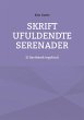 Skrift ufuldendte serenader (eBook,... - Bild 1