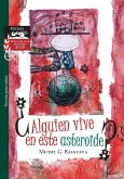 ¿Alguien vive en este asteroide? (eBook, ePUB) ¿Alguien vive en este asteroide? (eBook, ePUB)