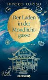 Der Laden in der Mondlichtgasse (eBook, ePUB) Der Laden in der Mondlichtgasse (eBook, ePUB)