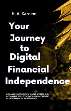 Cover Your Journey to Digital Financial Independence (eBook, ePUB)