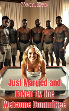 Cover Just Married and Taken by the Welcome Committee (Hotwife Awakenings, #2) (eBook, ePUB)