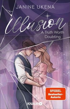 Cover A Truth Worth Doubting / Illusion Bd.2 (eBook, ePUB)
