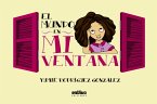 El mundo en mi ventana (eBook, ePUB)