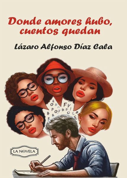 Donde amores hubo cuentos quedan (eBook, ePUB)
