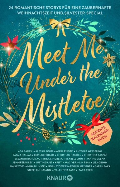 Meet Me Under the Mistletoe (eBook, ePUB)