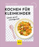 Kochen für Kleinkinder (eBook, ePUB) Kochen für Kleinkinder (eBook, ePUB)
