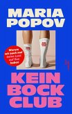 Kein Bock Club (eBook, ePUB) Kein Bock Club (eBook, ePUB)