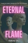 Eternal Flame (Soul Trade, #3) (eBook, ePUB) Eternal Flame (Soul Trade, #3) (eBook, ePUB)