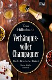 Verhängnisvoller Champagner (eBook, ePUB) Verhängnisvoller Champagner (eBook, ePUB)