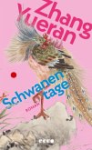 Schwanentage (eBook, ePUB) Schwanentage (eBook, ePUB)