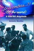 ¡¿Si te contara...?! (off the record) (eBook, ePUB)