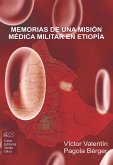 Memorias de una misión médica militar en Etiopía (eBook, ePUB)