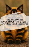 THE XXL OXYMEL KNOWLEDGE - 315 pages of knowledge and experience (eBook, ePUB)