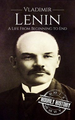 Vladimir Lenin (Revolutionaries) (eBook, ePUB) Cover Vladimir Lenin (Revolutionaries) (eBook, ePUB)