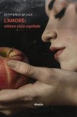 L’amore: ottavo vizio capitale (eBook, ePUB) L’amore: ottavo vizio capitale (eBook, ePUB)