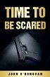 Time To Be Scared - Bild 1