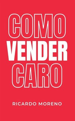 Cover Como Vender Caro