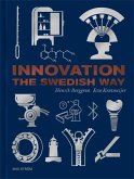 Innovation The Swedish Way Innovation The Swedish Way