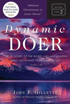 Dynamic Doer - Gillette, John F