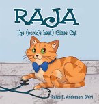 RAJA, The (world's best) Clinic Cat