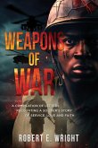 Weapons of War Weapons of War