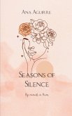 Seasons of Silence Seasons of Silence