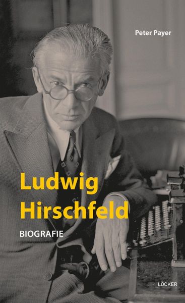 Ludwig Hirschfeld Ludwig Hirschfeld
