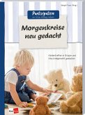 Morgenkreise neu gedacht Morgenkreise neu gedacht