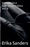 Dominação e Submissão Erótica Vol. 8