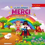 La Magie du Merci La Magie du Merci