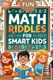 Fun Math Riddles For Smart Kids Fun Math Riddles For Smart Kids