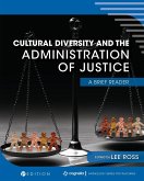 Cultural Diversity and the Administration of Justice Cultural Diversity and the Administration of Justice