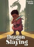 The Dragon I'm Slaying The Dragon I'm Slaying